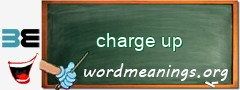 WordMeaning blackboard for charge up
